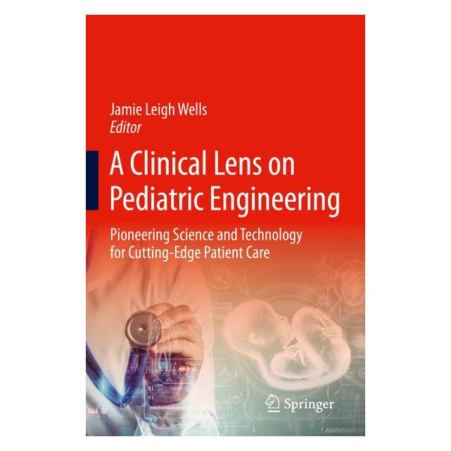 Umbreit A Clinical Lens on Pediatric Engineering (Englisch, Jamie Leigh Wells) (71800048)