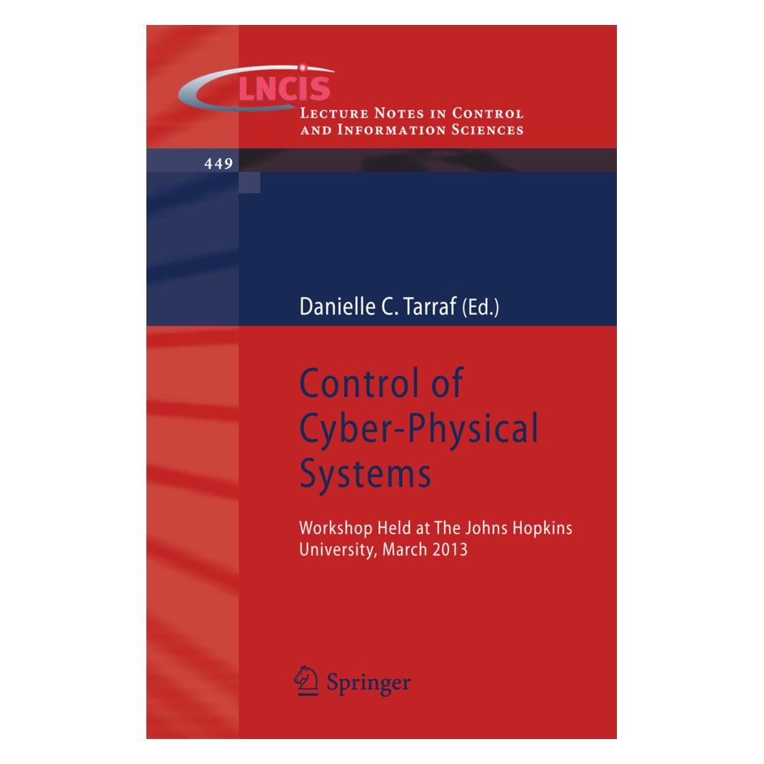 Springer Control of Cyber-Physical Systems (Englisch, Softcover, Danielle C. Tarraf) (55522393)