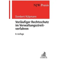 Vorläufiger Rechtsschutz im Verwaltungsstreitverfahren, Fachbücher von Klaus Herrmann, Matthias Dombert, Christoph Külpmann, Peter Sperlich, Klaus Finkelnburg, Christian Maierhöfer
