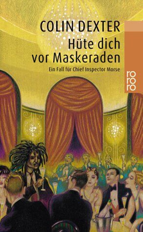 Colin Dexter - Hüte dich vor Maskeraden - Preis vom 02.10.2026 23:42:20 h