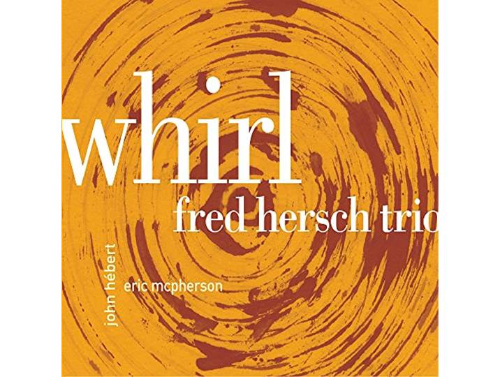 Fred Hersch Trio - Whirl
