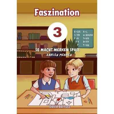 Faszination: So macht Merken Spass, Taschenbuch von David Barfuss, BoD – Books on Demand, 978-3-7597-3347-4