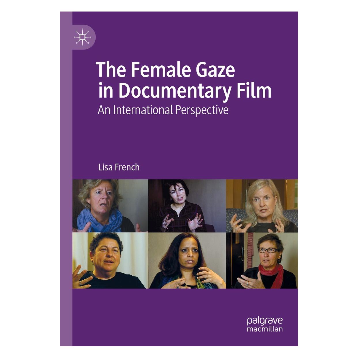 Springer The Female Gaze in Documentary Film (Englisch, Hardcover, Lisa French) (9783030680930)
