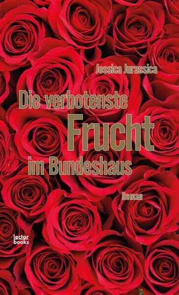 Jessica Jurassica - Die verbotenste Frucht im Bundeshaus - Preis vom 13.10.2026 19:28:25 h