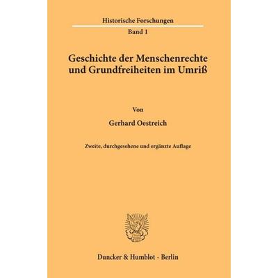 Geschichte der Menschenrechte und Grundfreiheiten im Umriß., Taschenbuch von Gerhard Oestreich, Duncker & Humblot, 978-3-428-02092-8