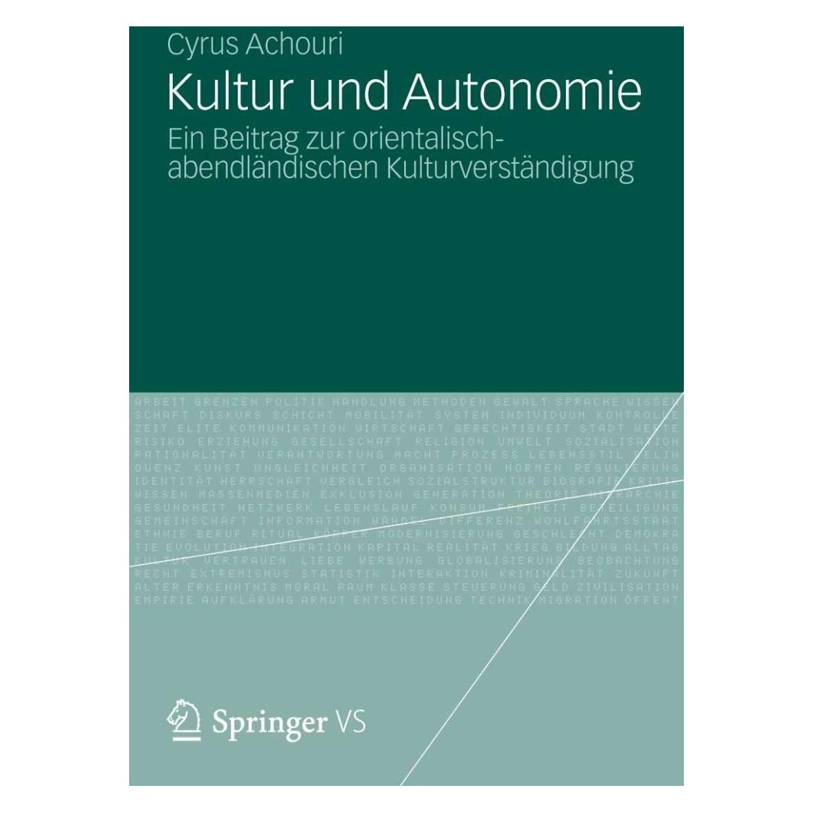 Springer Kultur und Autonomie (Deutsch, Softcover, Cyrus Achouri) (8873143)