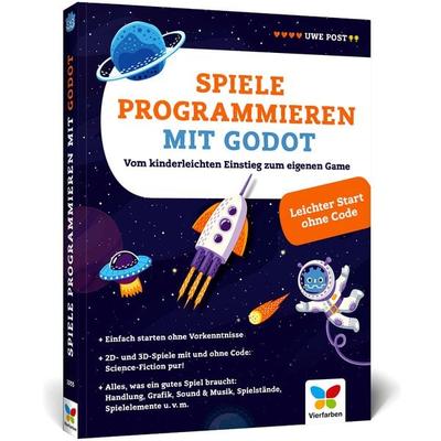 Spiele programmieren mit Godot, Taschenbuch von Uwe Post, Vierfarben, 978-3-8421-1055-7