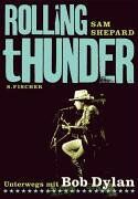 Sam Shepard - Rolling Thunder: Unterwegs mit Bob Dylan - Preis vom 30.09.2026 22:30:23 h