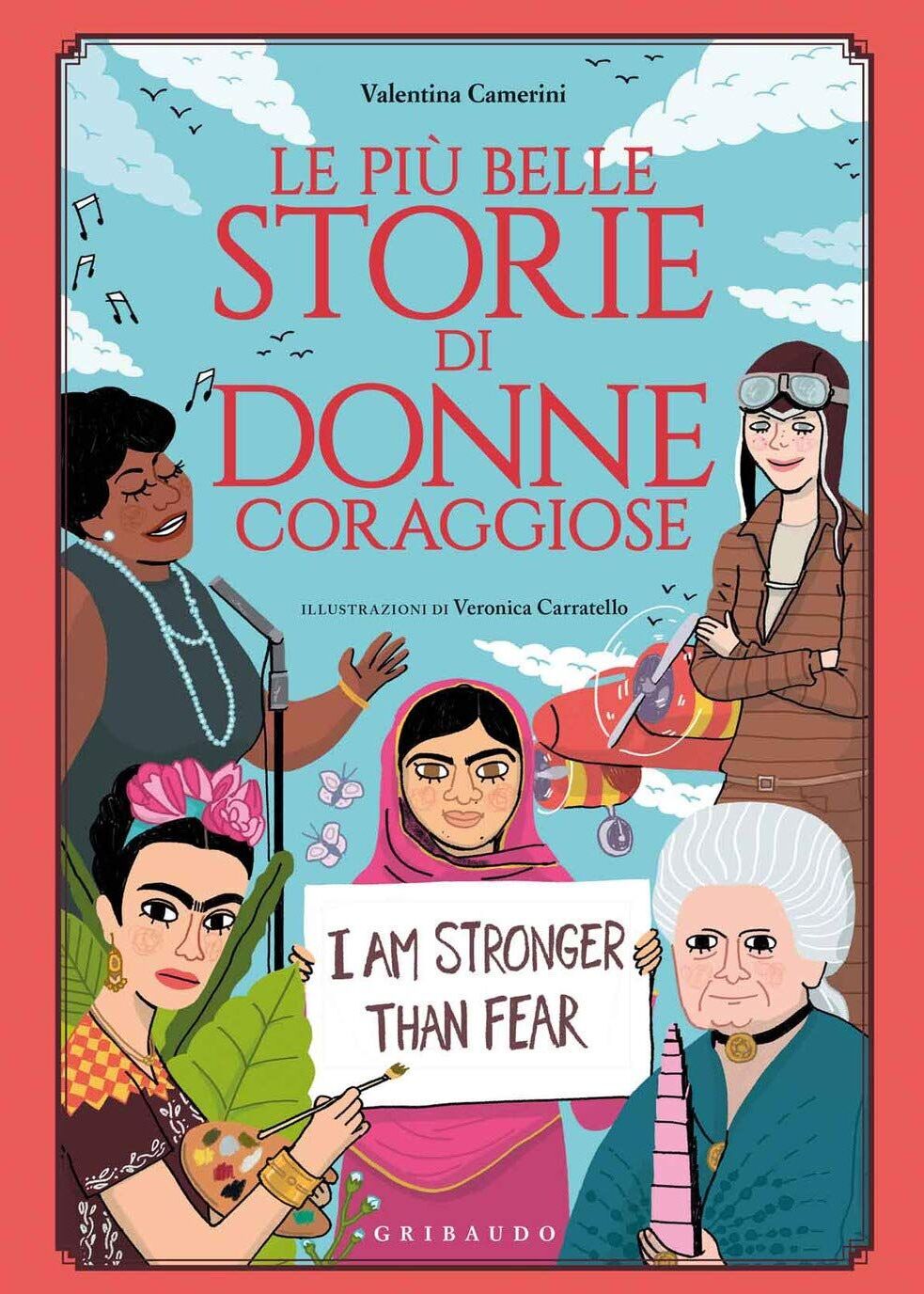 Valentina Camerini - Le più belle storie di donne coraggiose - Preis vom 14.10.2026 23:07:16 h