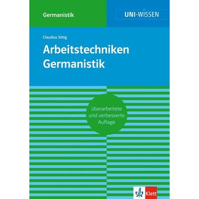 Arbeitstechniken Germanistik, Taschenbuch von Claudius Sittig, Klett Lerntraining bei PONS Langenscheidt GmbH