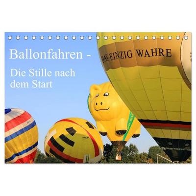 Ballonfahren - Die Stille nach dem Start (Tischkalender 2027 DIN A5 quer), CALVENDO Monatskalender
