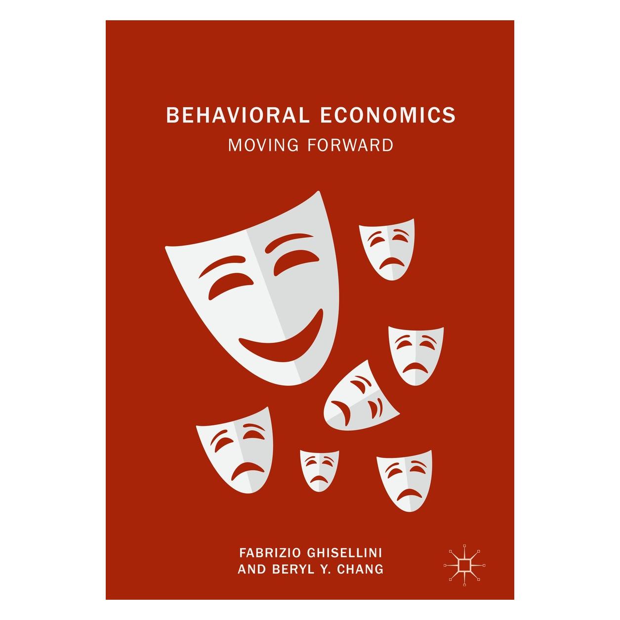 Springer Ghisellini:Behavioral Economics (Englisch, Hardcover, Beryl Y. Chang, Fabrizio Ghisellini) (9783319752044)