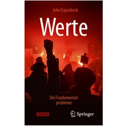 Werte: Die Fundamentalprobleme, Fachbücher von John Erpenbeck