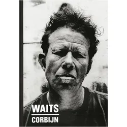 Waits/Corbijn '77-'11, Biografien von Anton Corbijn, Tom Waits