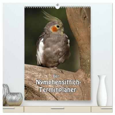 Der Nymphensittich-Terminplaner (hochwertiger Premium Wandkalender 2027 DIN A2 hoch), Kunstdruck in Hochglanz