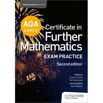 AQA Level 2 Certificate in Further Mathematics: Exam Practice, Taschenbuch von Andrew Ginty,Val Hanrahan, Hachette Learning, 978-1-03-601149-9