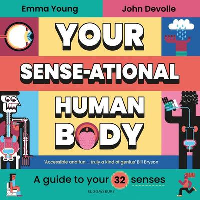 Your SENSE-ational Human Body - Emma Young, Audio, 9781526677693