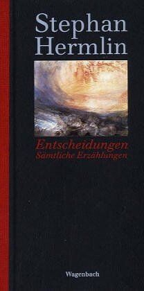 Stephan Hermlin - Entscheidungen. Sämtliche Erzählungen - Preis vom 09.10.2026 07:28:09 h
