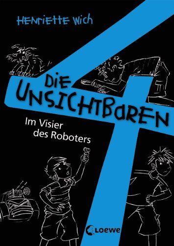 Henriette Wich - Die unsichtbaren 4. Teil 3. Im Visier des Roboters - Preis vom 16.10.2026 11:41:07 h