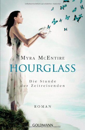 Myra McEntire - Die Stunde der Zeitreisenden: Hourglass 1 - Roman - Preis vom 17.10.2026 19:25:27 h