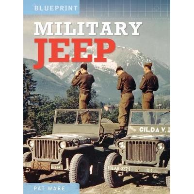 Military Jeep, Gebundene Ausgabe von Pat Ware, Crecy Publishing, 978-1-80035-255-1