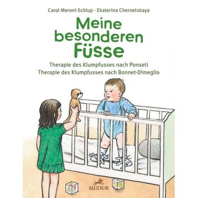 Meine besonderen Füsse, Gebundene Ausgabe von Carol Meroni Schlup, Baeschlin, 978-3-03893-124-9