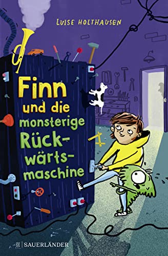 Luise Holthausen - Finn und die monsterige Rückwärtsmaschine - Preis vom 13.10.2026 11:25:28 h