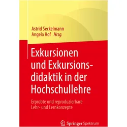 Exkursionen und Exkursionsdidaktik in der Hochschullehre, Fachbücher von Angela Hof, Astrid Seckelmann