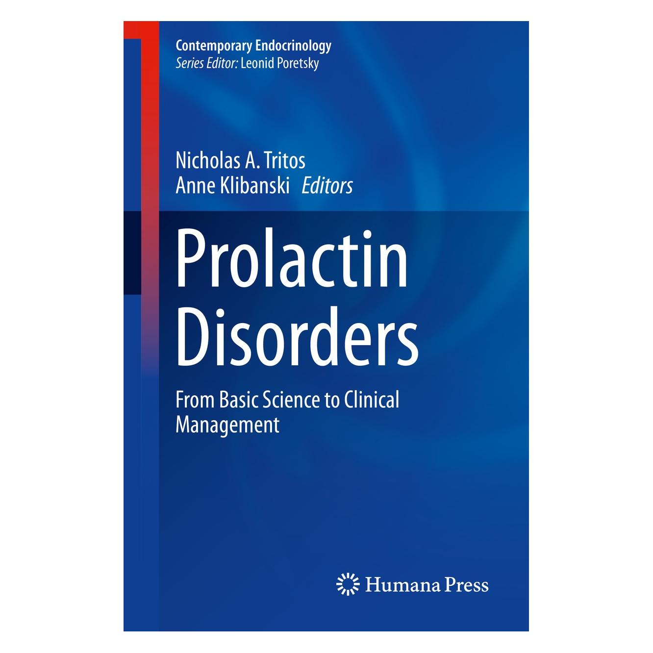 Springer Prolactin Disorders (Englisch, Anne Klibanski, Nicholas A. Tritos, 2019) (9783030118358)