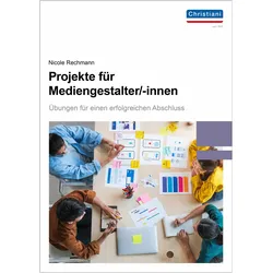 Projekte fr Mediengestalter, Schulbücher von Nicole Rechmann