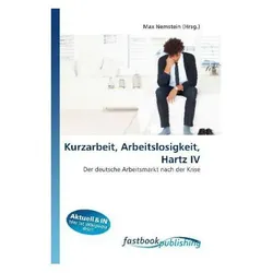 Kurzarbeit, Arbeitslosigkeit, Hartz IV, Fachbücher von Max Nemstein