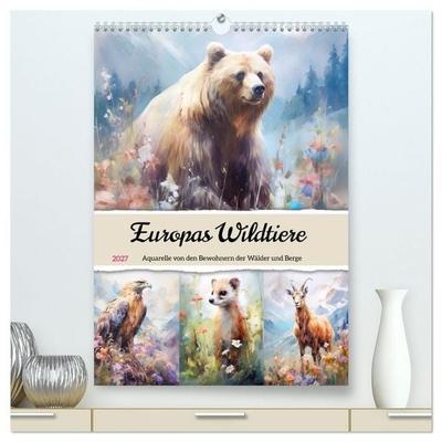 Europas Wildtiere. Aquarelle von den Bewohnern der Wälder und Berge (hochwertiger Premium Wandkalender 2027 DIN A2 hoch), Kunstdruck in Hochglanz