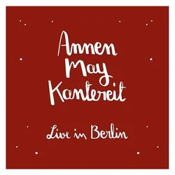 Annenmaykantereit & Freunde (Live In Berlin)+CD, Schallplatten