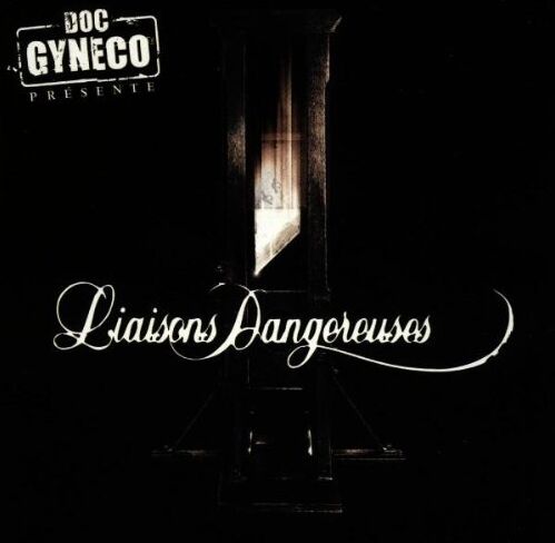 Doc Gyneco Presente - Liaisons Dangereuses - Preis vom 08.10.2026 07:26:42 h