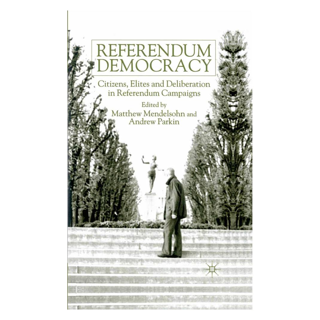 Springer Referendum Democracy (Englisch, Softcover, A. Parkin, M. Mendelsohn) (55820486)