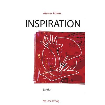 INSPIRATION, Taschenbuch von , BoD - Books on Demand, 978-3-942634-05-2