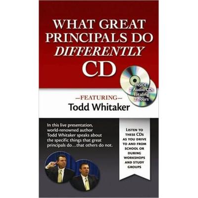 What Great Principals Do Differently Audio CD - Todd Whitaker, CD, 9781596671171