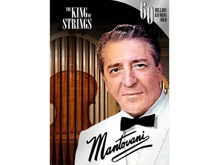 Mantovani: The Man And His Music
