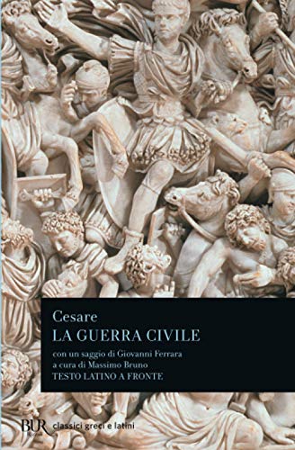 Cesare, Caio Giulio - La guerra civile - Preis vom 10.10.2026 11:48:34 h