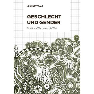 Geschlecht und Gender, Taschenbuch von Jeannette Alt, Büchner, 978-3-96317-359-2