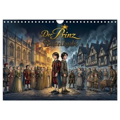 Der Prinz und der Bettelknabe (Wandkalender 2027 DIN A4 quer), CALVENDO Monatskalender