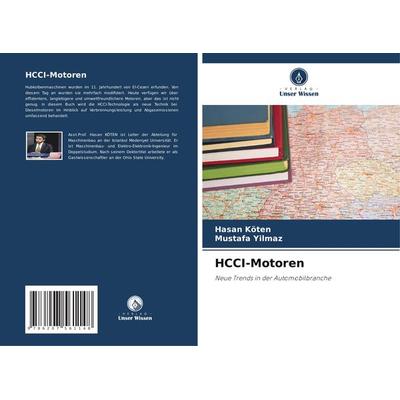 HCCI-Motoren, Taschenbuch von Hasan Koten,Mustafa Yilmaz, Verlag Unser Wissen, 978-620-7-56114-8