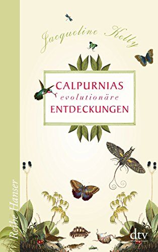 Jacqueline Kelly - Calpurnias (r)evolutionäre Entdeckungen - Preis vom 15.10.2026 23:06:25 h