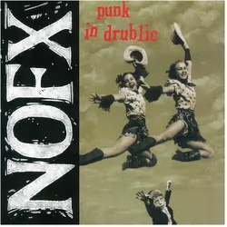 Indigo Press, Schallplatten, Punk In Drublic (Reis) (NOFX)