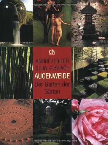 Julia Kospach - Augenweide: Der Garten der Gärten - Preis vom 09.10.2026 07:28:09 h