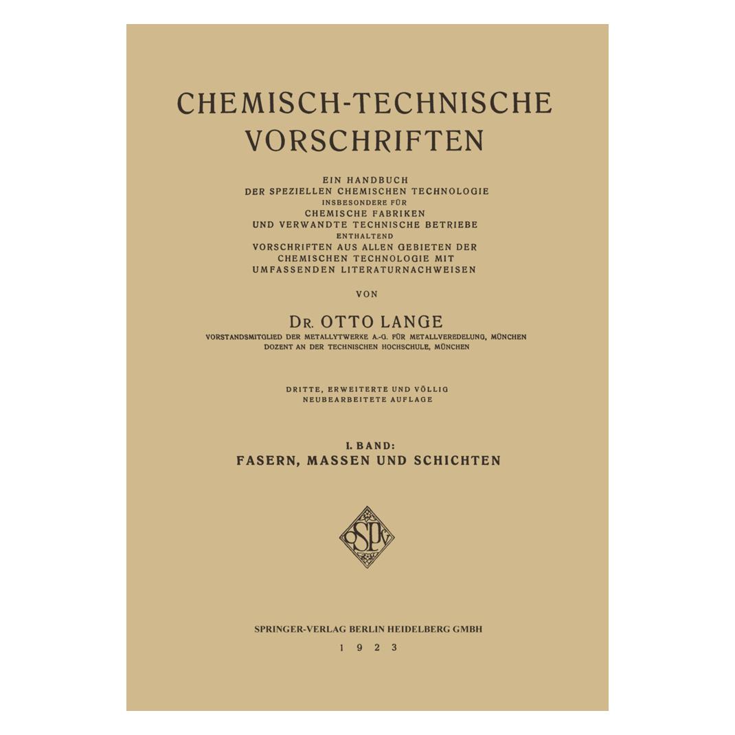 Springer Chemisch-Technische Vorschriften (Deutsch, Softcover, Dr Otto Lange, Dr. Otto Lange) (55562032)