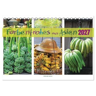 Farbenfrohes aus Asien (Tischkalender 2027 DIN A5 quer), CALVENDO Monatskalender