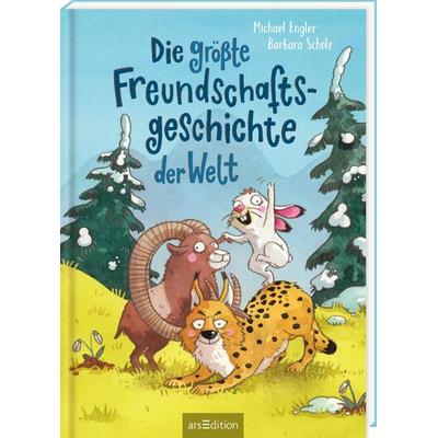 Die größte Freundschaftsgeschichte der Welt, Gebundene Ausgabe von Michael Engler, arsedition, 978-3-8458-5274-4