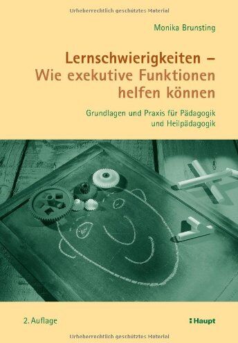 Monika Brunsting - Lernschwierigkeiten - Wie exekutive Funktionen helfen können: Grundlagen und Praxis für Pädagogik und Heilpädagogik - Preis vom 11.10.2026 15:43:13 h