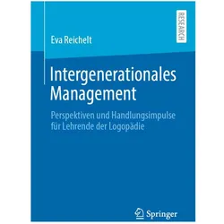 Intergenerationales Management, Fachbücher von Eva Reichelt